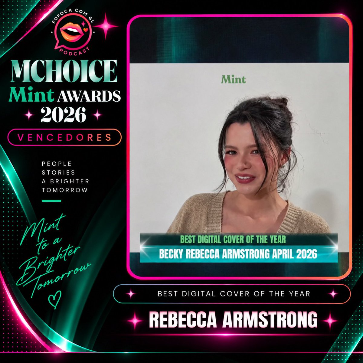 FofocaComGl_'s tweet photo. 🏆 REBECCA ARMSTRONG

BEST DIGITAL COVER OF THE YEAR

Rebecca Armstrong é a vencedora de Best Digital Cover of the Year no MCHOICE Mint Awards 2026!

✨ Parabéns, Rebecca Armstrong, por essa conquista!

#MCHOICEMintAwards2026 #RebeccaArmstrong #BeckyArmstrong‌ https://t.co/McbqbImBUf