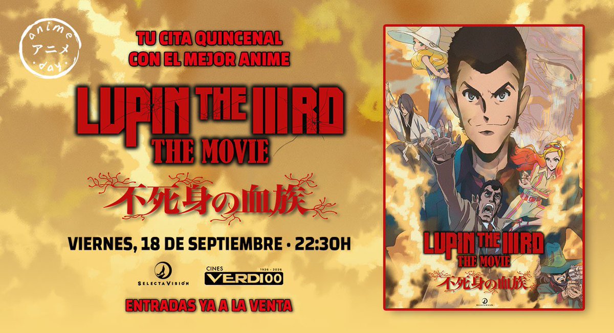 CinesVerdiMad's tweet photo. Nueva cita “Anime Day”. Cada dos semanas, un clasicazo de todos los tiempos a las 22:30h. Viernes 18 de septiembre: LUPIN THE IIIRD: THE MOVIE. Entradas: https://t.co/bmLbEeLoKh https://t.co/8t4zXA6KYo