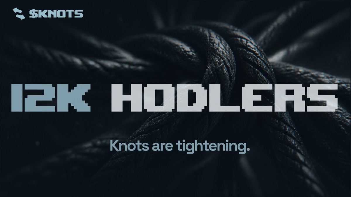 KnotsOnStonk's tweet photo. 12,000+ $KNOTS holders https://t.co/9xMICuCpp5