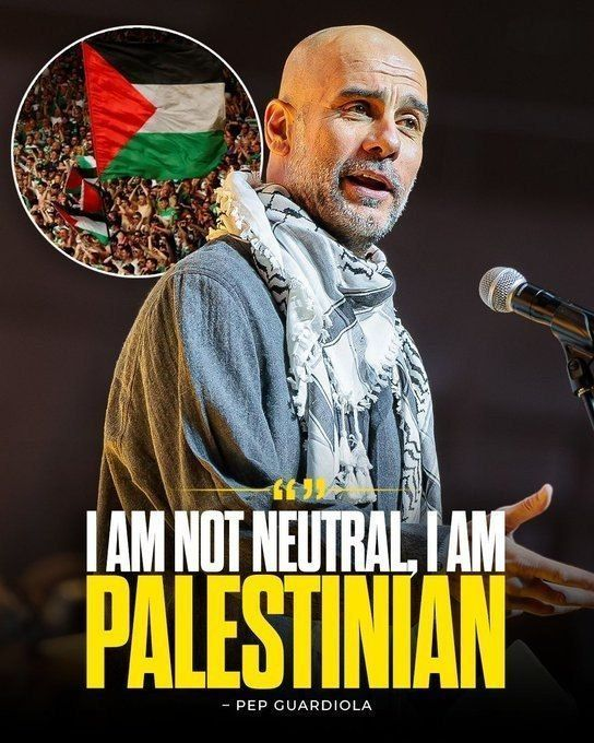 SaraReyi's tweet photo. “I am not neutral. I am Palestinian.”      

— Pep Guardiola https://t.co/iqzGehQuOu