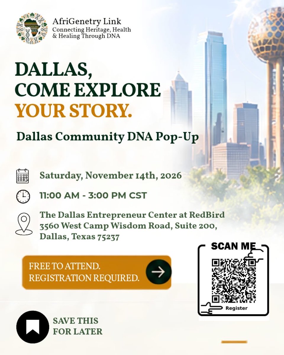 Afrigenetrylink's tweet photo. Who am I? Where do I come from? What runs in my family?

Free DNA kits available 
 Registration is FREE 

📅 Saturday, November 14, 2026 11:00 AM – 3:00 PM CST
 The Dallas Entrepreneur Center at
RedBird 3560 West Camp Wisdom Road, Suite 200, Dallas, Texas 75237 https://t.co/QtKcMUorf9