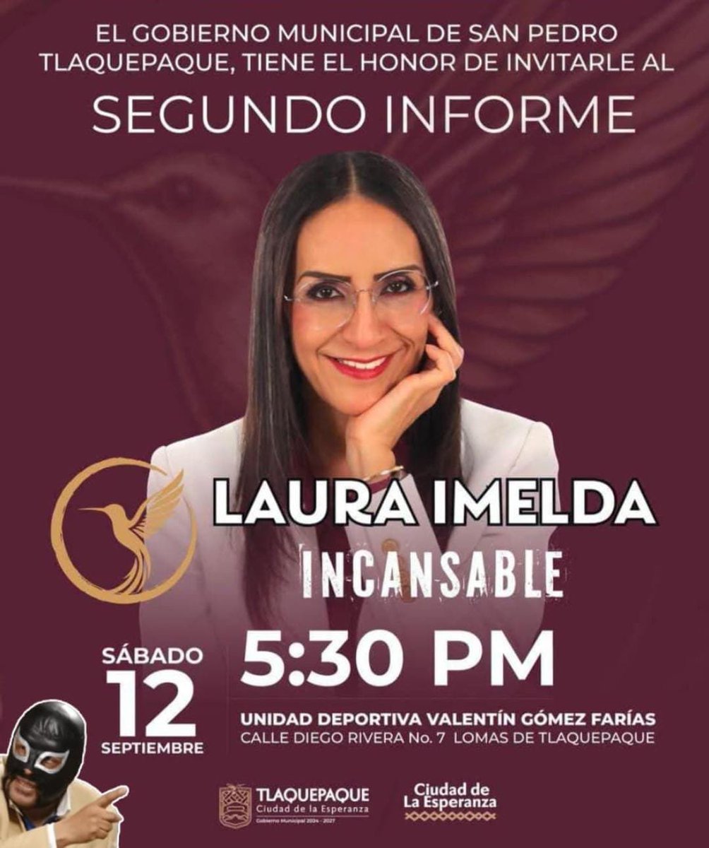 tigrecharroREAL's tweet photo. #2doInformeDeGobierno de @LauraImelPerezS la Mejor Presidenta Municipal de México mañana frente al pueblo de Tlaquepaque para rendirle cuentas y compartir los los 2 años de resultados y trabajo #Incansable.
#SegundoInformeDeGobierno https://t.co/Yzi5Mk5ru7