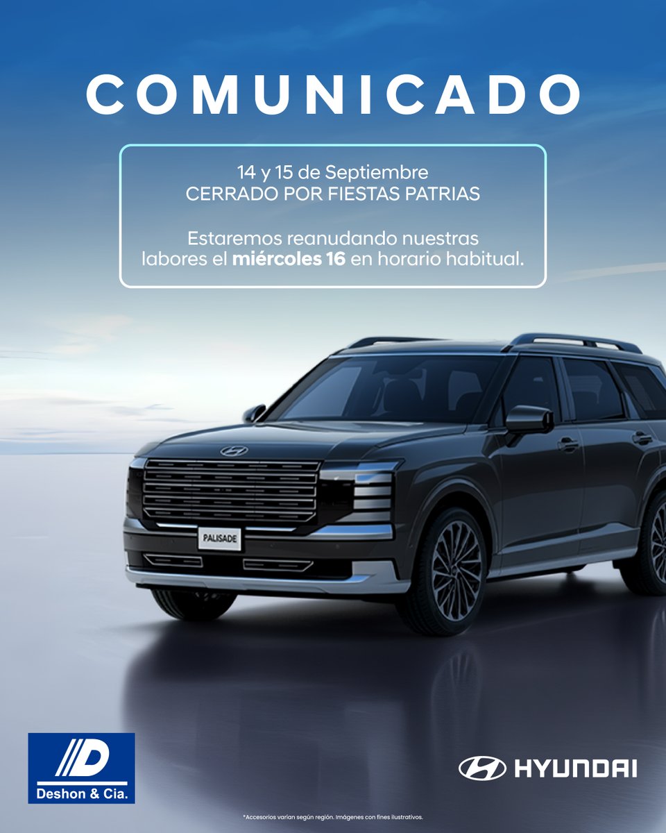 Hyundainic's tweet photo. 👉🏻 Información Importante

Por motivo de Fiestas Patrias, este lunes 14 y martes 15 de septiembre nuestras sucursales estarán cerradas, retomando nuestras labores habituales el miércoles 16 de septiembre. 🙌🏻

Agradecemos su comprensión. 🫡 https://t.co/4FYVNtOBJH
