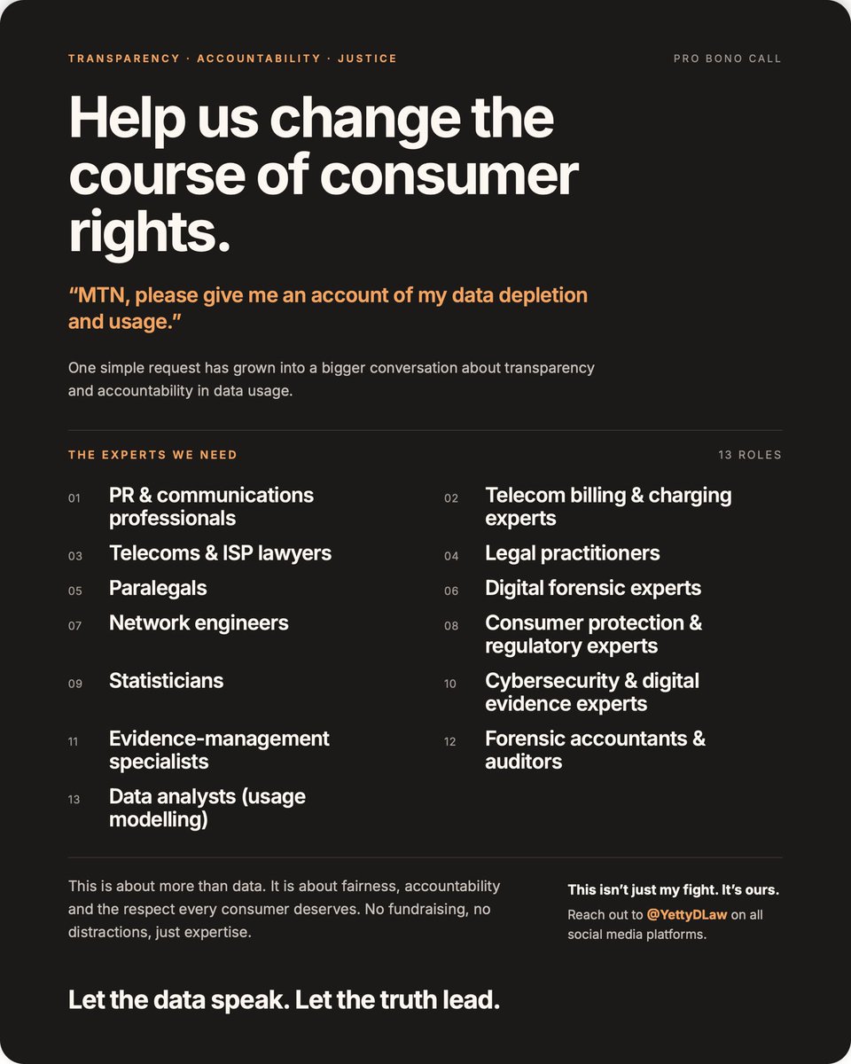 yettydlaw_'s tweet photo. An Update on MTN you should please read till the end because we need you once again.

While we are still tentatively awaiting further correspondence from MTN in view of the elapse of the response timeline communicated to them in my last mail following their “IN DUE COURSE” response, WE NEED YOUR ASSISTANCE IN GETTING THE FOLLOWING EXPERTISE SO PLEASE ASSIST US BY PUBLICIZING ON OUR BEHALF; THIS IS A CAUSE FOR ALL NOT A CAUSE FOR ONE.
Interested Experts should DM @losensolicitors 

We fully understand that it would cost us quite a handsome amount of money to employ the services of these experts however, we do not want to deviate from our course by soliciting for funds which is the sole reason we are soliciting for expertise instead.

It’s imperative to note that we are not drawing any conclusion at this stage and we would appreciate if no conclusion is drawn on our behalf as this can significantly water down our arguments. All we are doing is documenting the correspondence and allowing the record speak sincerely and literally speak for itself.

THIS IS THE SOLE REASON OUR CALL FOR PROFESSIONALS AND GETTING THESE LISTED PROFESSIONALS REMAIN CIRCUMSTANTIAL TO OUR CAUSE.
We are in need of experts who are willing to contribute their knowledge to this cause, independently scrutinize materials available and those to be further provided and also present their work with all genuinity.

No Assumptions 
No Premature Conclusions 

All we are asking for is evidence, proper analysis, transparency of our data usage and above all, ACCOUNTABILITY.

LET THE DATA SPEAK ACCURATELY AND TRANSPARENTLY

Cc: @KinandCounsel 
Design by @_idammi