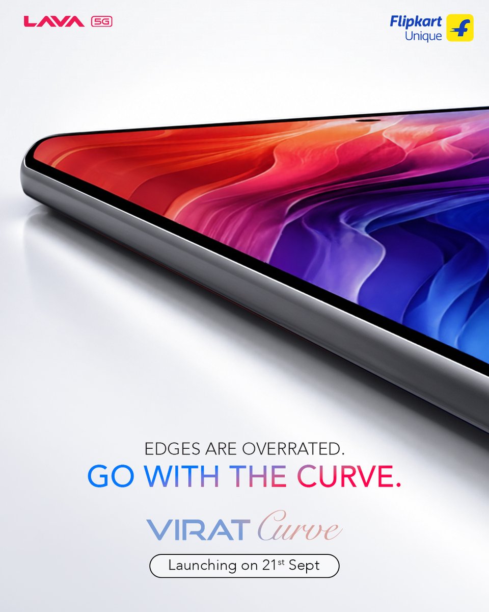 LavaMobile's tweet photo. Life's about to take a Curve. 

Meet the all-new VIRAT Curve made to put a new spin on your screen.

Launching 21st September. Exclusively on Flipkart.

Built on 17 years of trust.🤝

#Flipkart #LavaMobiles #ProudlyIndian #Shaqhataolavauthao https://t.co/PijUwTo06c