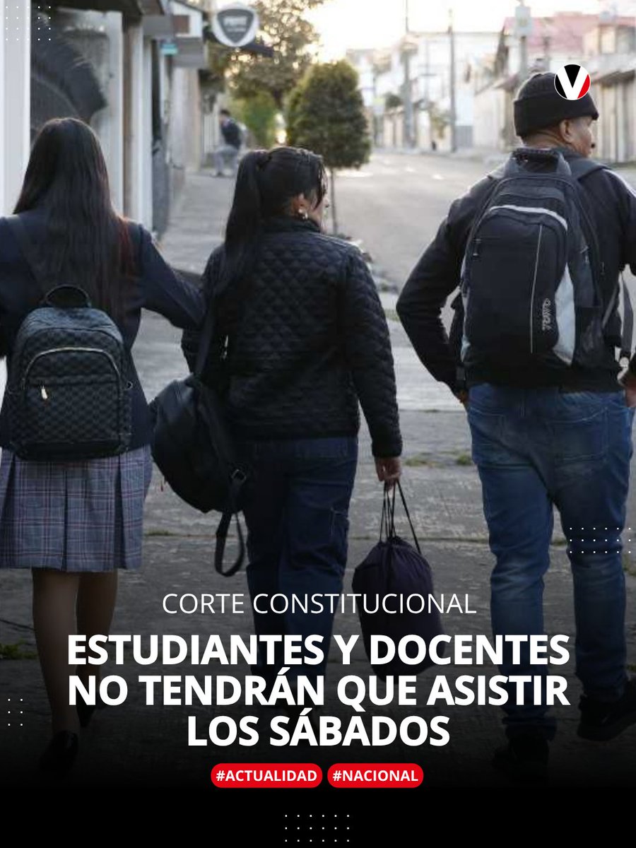 revistavistazo's tweet photo. Corte Constitucional declara inconstitucional que estudiantes y docentes realicen actividades complementarias los sábados. No dio paso a acuerdo ministerial. Más detalles 👉 https://t.co/ftIJR69jUf https://t.co/VBmmkyrbf6