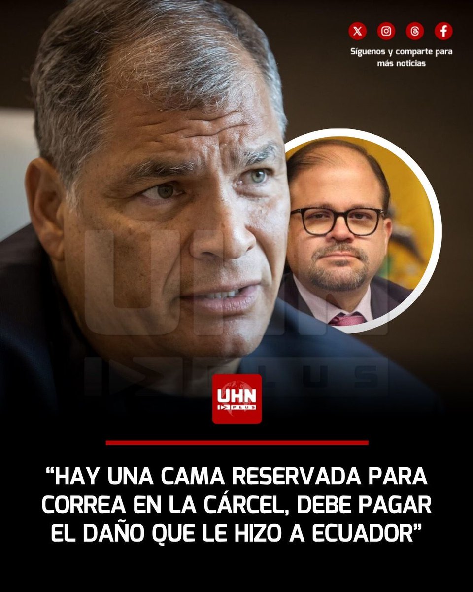 UHN_Plus's tweet photo. 🇪🇨‼️ | John Reimberg, Ministro del Interior de Ecuador, le dejó un fuerte aviso a Rafael Correa, que actualmente está prófugo de la justicia ecuatoriana: “Él va a pagar el daño que hizo a Ecuador. Hay una cama reservada en la Cárcel del Encuentro. Es solo cuestión de tiempo”. https://t.co/t8873DwsCO