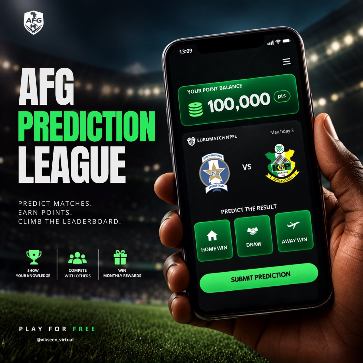 vikseen_virtual's tweet photo. The AFG 2026/27 Prediction League is officially LIVE! ⚽️🔥

💰 Monthly cash prizes
🏆 2 winning categories
🇳🇬 Bragging rights with football fans across Nigeria

Predict. Compete. Win.

Kindly, register via this link: https://t.co/I8f2qQDgIF https://t.co/VEYwErlnBc
