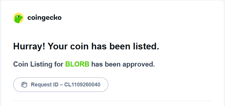 blorbmeme's tweet photo. Thank you @coingecko for list us. https://t.co/J1amPoLQme