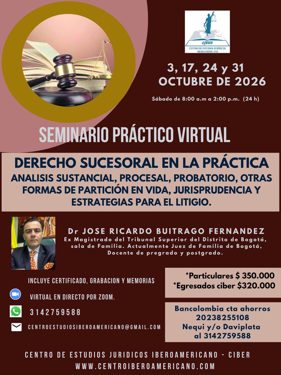 centroiberoamer's tweet photo. SEMINARIO  DE ACTUALIZACIÓN
DERECHO SUCESORAL EN LA PRACTICA. 
FECHAS: 3, 17, 24 y 31 de octubre de 2026
💻 Modalidad Virtual
📜 Certificado de Asistencia
📲 INFORMES E INSCRIPCIONES:  WhatsApp: 3142759588 y/o  https://t.co/8oJf41yoFd https://t.co/VVakbS3cfp