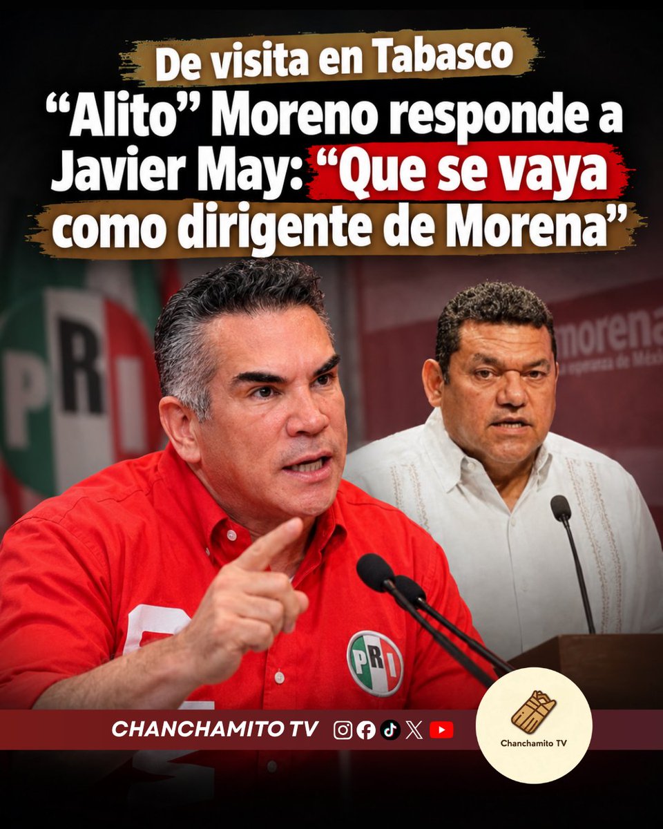 chanchamitoTV's tweet photo. 🗣️ "Alito" Moreno visitó Tabasco y respondió a Javier May: "Si quiere pelear, que se vaya como dirigente de Morena". Criticó que desde el Gobierno se busque destruir a partidos opositores.

¿Consideras válidos los argumentos de "Alito" Moreno? #JavierMay #PRI #Morena #AlitoMoreno https://t.co/xYiBtL6F1E