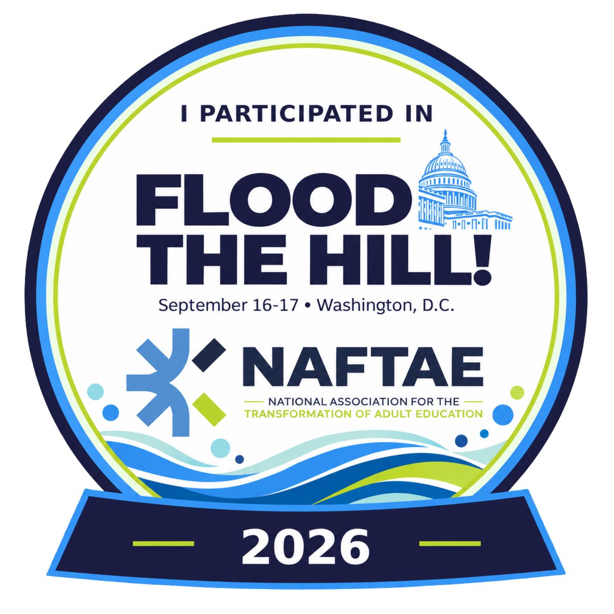NAFTAE_org's tweet photo. FLOOD THE HILL MAY BE OVER, BUT THE ADVOCACY ISN’T. 💚
Participated in #FloodTheHill?
Post your badge. 
Thank the lawmakers and staff who met with you. 
Share what you discussed. Keep the conversation going. Get your badge here: https://t.co/ygBvstC3vB
#NAFTAEonTheHill #AdultEdAdvocacy #AdultEducation #AEFLWeek2026
@VobornikErin