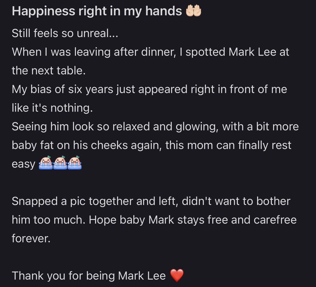 mcouverr's tweet photo. OP meet mark lee when she has dinner
OP also said if mark look so relaxed and glowing, with a chubby cheeks🥹🤏🏻

Mark also give OP sign 🥺 omg he is so kind https://t.co/TeZQjQqjkM