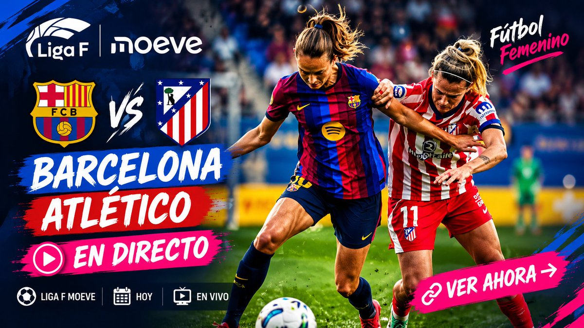 S_car_let_t's tweet photo. 🔥⚽ ¡BARÇA vs ATLÉTICO EN DIRECTO!
Barcelona y Atlético se enfrentan en un partidazo de Liga F Moeve. 👀🔥 ¡Sigue el partido en vivo!
👉 Ver el partido y las últimas actualizaciones⁠�
#LigaF #FCBarcelona #Atleti #FutbolFemenino #BarcaFemeni https://t.co/c182F4V1MD