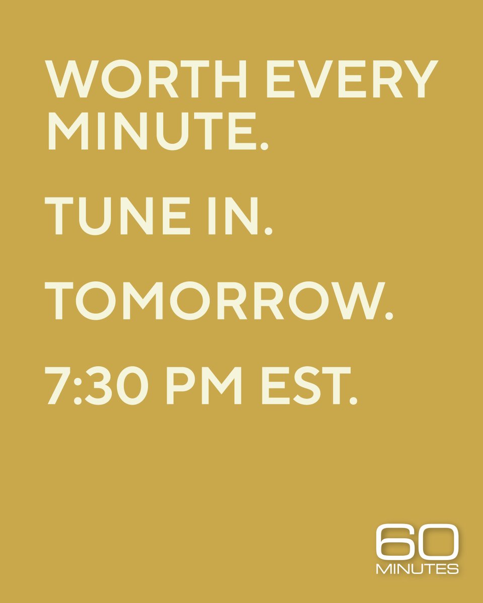 60Minutes's tweet photo. Three reports. 60 Minutes. The most revelatory hour of the week is back. https://t.co/9j3vyLf9fU