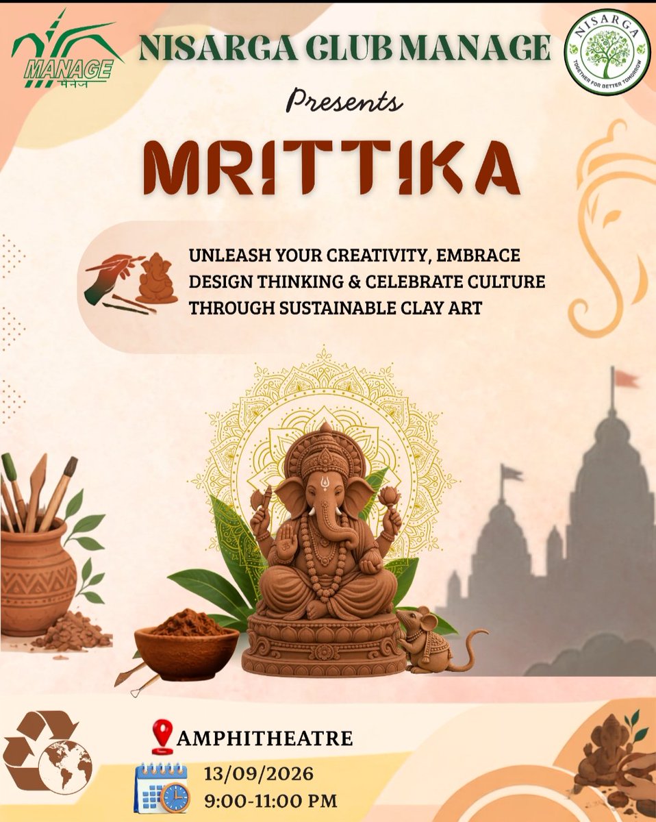 nisarga_club's tweet photo. "MRITTIKA" is a celebration of creativity, culture and sustainable living, where imagination takes shape through clay. Come together, create your own Ganesh idol, express your creativity and celebrate spirit of eco-friendly festival.
#MANAGE #ClayModelling  #EcoFriendlyGanesh https://t.co/rRUcIRlIek