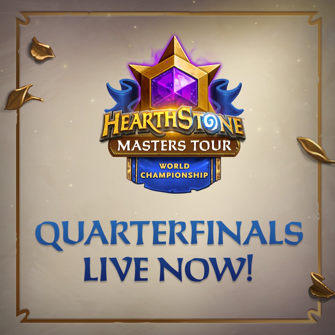 Hearthstone Masters Tour World Championship graphic featuring the Hearthstone Masters Tour World Championship logo above large blue text reading "Quarterfinals Live Now!" on a parchment-style background with decorative leaves around the border.