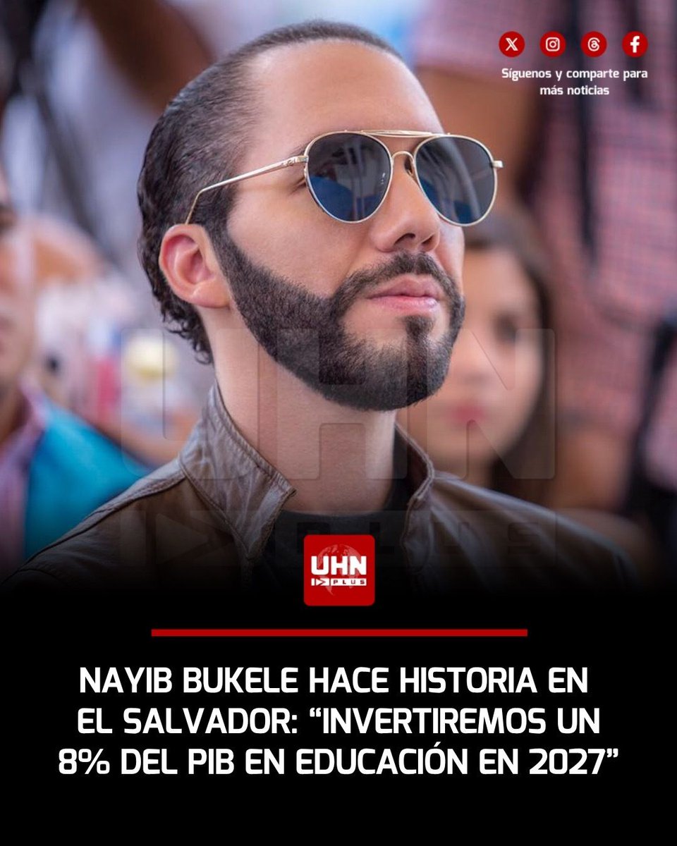 UHN_Plus's tweet photo. 🇸🇻‼️ | A través de sus redes sociales, Nayib Bukele anunció: “A partir del próximo año, El Salvador invertirá un 8% del PIB en educación”. Teniendo en cuenta ese número, la inversión proyectada alcanzaría los 3100 millones de dólares. Vale recordar que el PIB de El Salvador se estima en unos 39.800 millones de dólares según datos del Fondo Monetario Internacional (FMI).