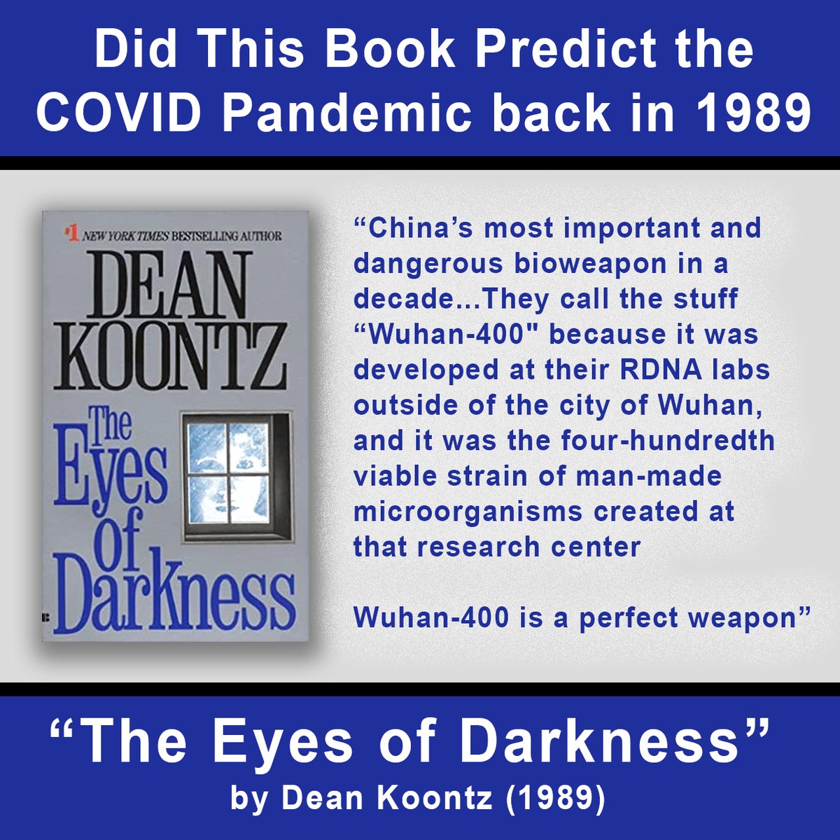 Stop_Globalist's tweet photo. "The Eyes of Darkness" by Dean Koontz (1989)  Previous editions had the virus come from Russia. 

It was changed to China and "Wuhan-400" in the 1989 reissue.  

Watch the movie "Three Days of the Condor", it's about how spy agencies hide messages in media. https://t.co/n4moAfKUAT