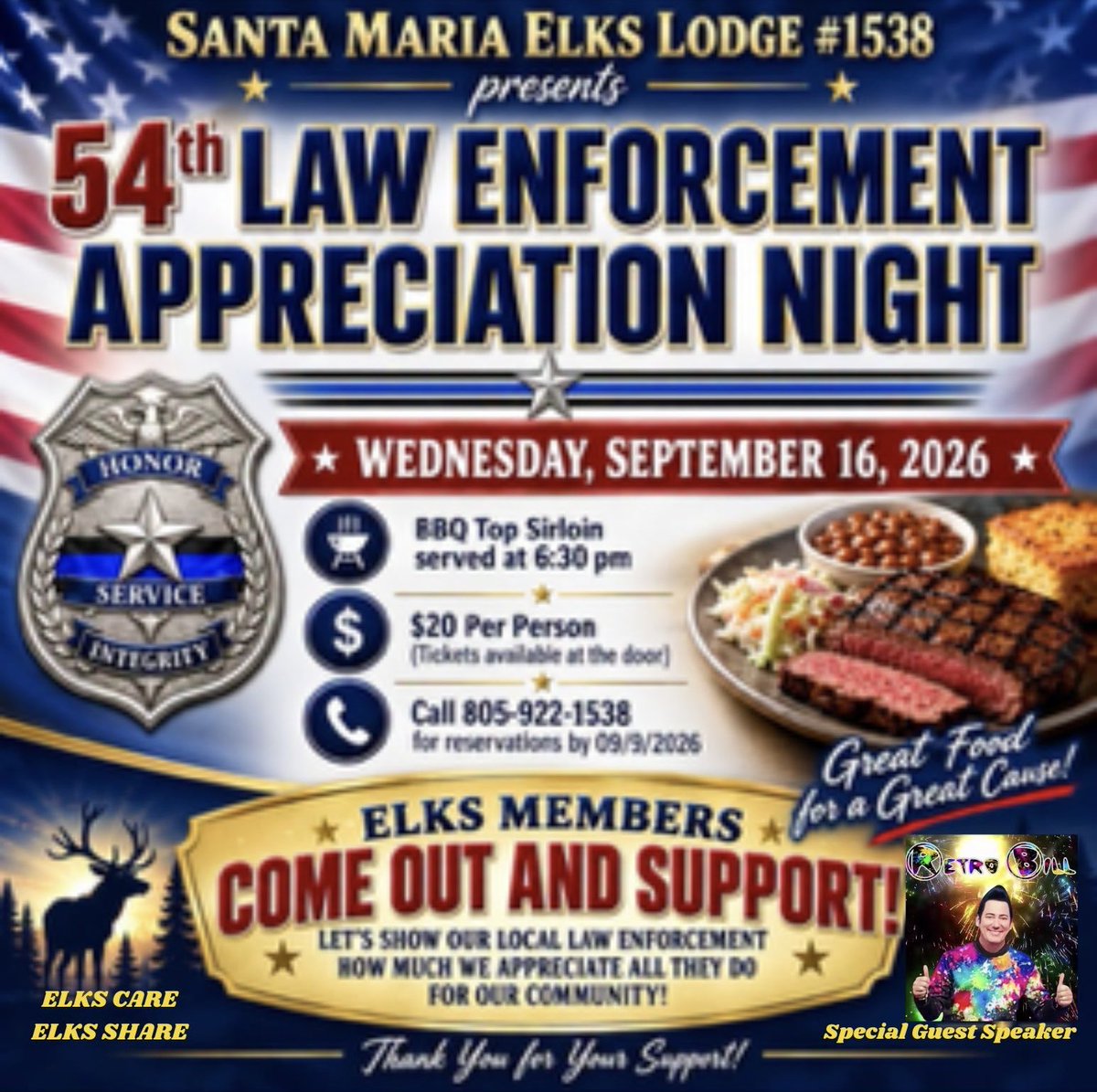 RetroBill's tweet photo. 🇺🇸I’m HONORED to be the Special Keynote Speaker at the 54th Annual 💙Law Enforcement Appreciation BBQ 🍽️ Dinner at the🫎Santa Maria Elks Lodge #1538 in Santa Maria, California.

#LawEnforcementAppreciation
#ElksLodge
#KeynoteSpeaker 
#BacktheBlue 💙🇺🇸 https://t.co/m1W4LWAc1Y