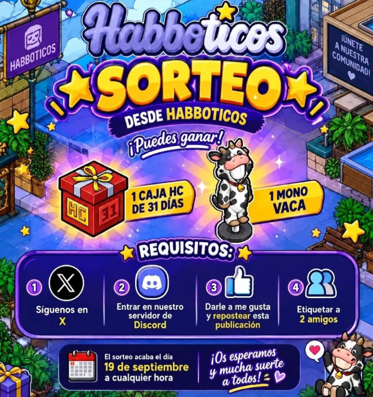 HabboticosES's tweet photo. 🎁GRAN SORTEO HABBOTICOS🎁
Gánate una Caja HC y el exclusivo Mono Vaca 🐮Para participar solo debes:
✅Seguirnos en X
✅Unirte a nuestro Discord
✅Darle👍y🔁 repostea
✅Etiquetar a 2 amigos
Tienes hasta el 19 de septiembre.
¡No te lo pierdas y mucha suerte a todos! https://t.co/vEE4DUXksE