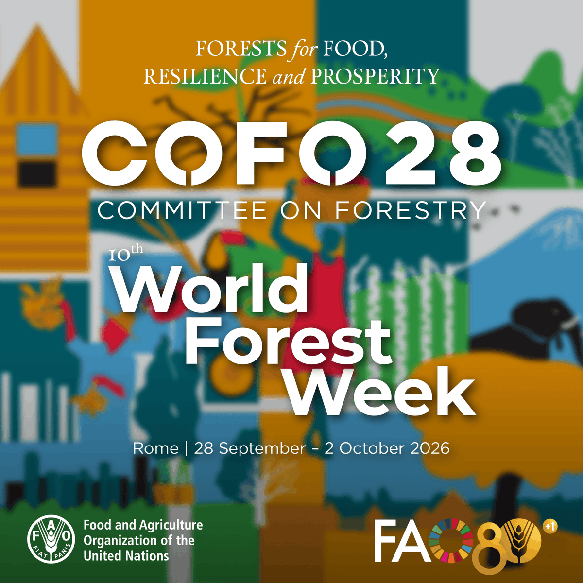 FAOForestry's tweet photo. 🌳 The #WorldForestWeek 2026 programme is live!

Held alongside #COFO28, this 10th-anniversary edition will feature dialogues and events on forest foods, restoration, fire management, bioeconomy, wildlife, innovation and more.

Explore the programme 👉 https://t.co/fRucnB3b0w https://t.co/scRXNVqkhC