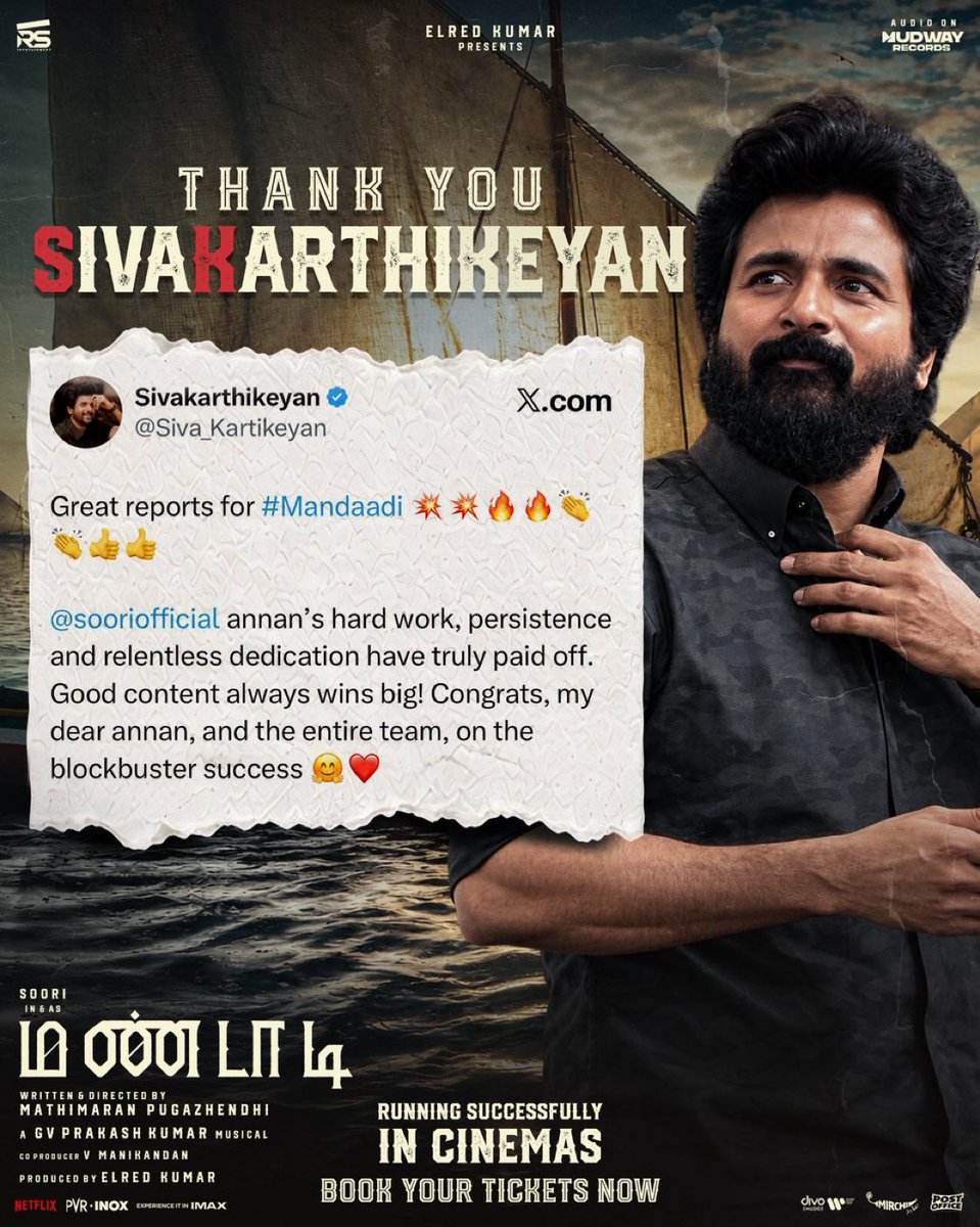 KollywoodWire's tweet photo. Thank You @Siva_Karthikeyen Sir! 🔥❤️

Your support means a lot! 🙏❤️‍🔥

#Mandaadi is Running Successfully in theatres! 🌊💥
Book your tickets now and experience the wave on the big screen! 🎬🍿

#Soori #Suhas #Sathyaraj #MahimaNambiar #MathiMaaran #GVPrakash #Mandaadi https://t.co/HVTrGUsZiI