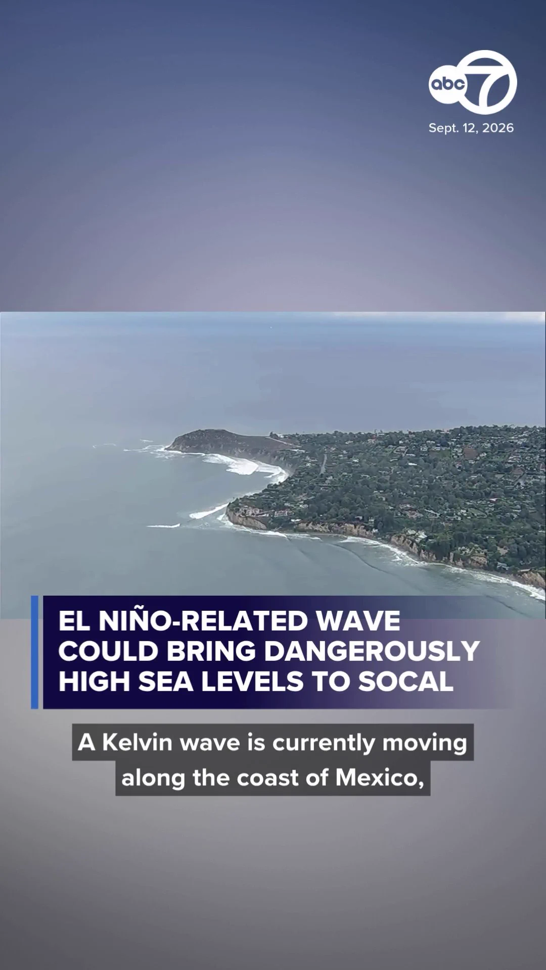 Kelvin wave forecast to raise SoCal sea levels by up to a foot
