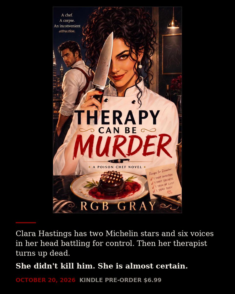 rgbgraywrites's tweet photo. Six voices. One kitchen. A dead therapist.

Clara Hastings runs a two-Michelin-star kitchen. Six voices in her head battle for control of Clara.

THERAPY CAN BE MURDER — Poison Chef, Book One. An unreliable narrator at the stove. Out October 20, 2026. Kindle pre-order $6.99.
https://t.co/ZH62rLyHEt
Reviewers: it is in Benjamin L. Smith's Atmospheric Mystery & Uncanny Fiction Reviews group promo, with other atmospheric mysteries offering free review copies:
https://t.co/XpwfZ9oaXk

#CulinaryMystery #PsychologicalMystery