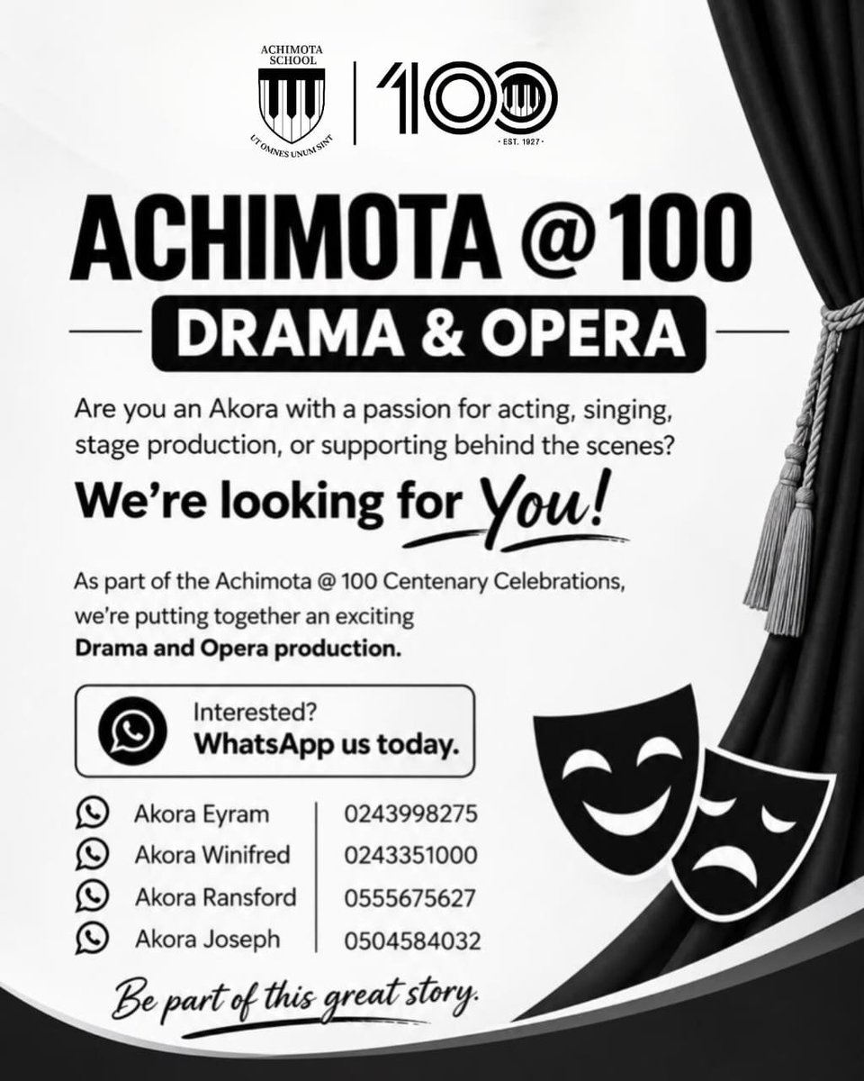 achimotasch100's tweet photo. ACHIMOTA @ 100 | DRAMA &amp; OPERA
Our Centenary. Our Story. Our Stage.
 
Are you an Akora with a passion for acting, singing, stage production, or supporting behind the scenes? We’re looking for U!

#AchimotaSchoolAt100 #AchimotaAt100 #OperaAndDrama https://t.co/Zga3j8qwJ6