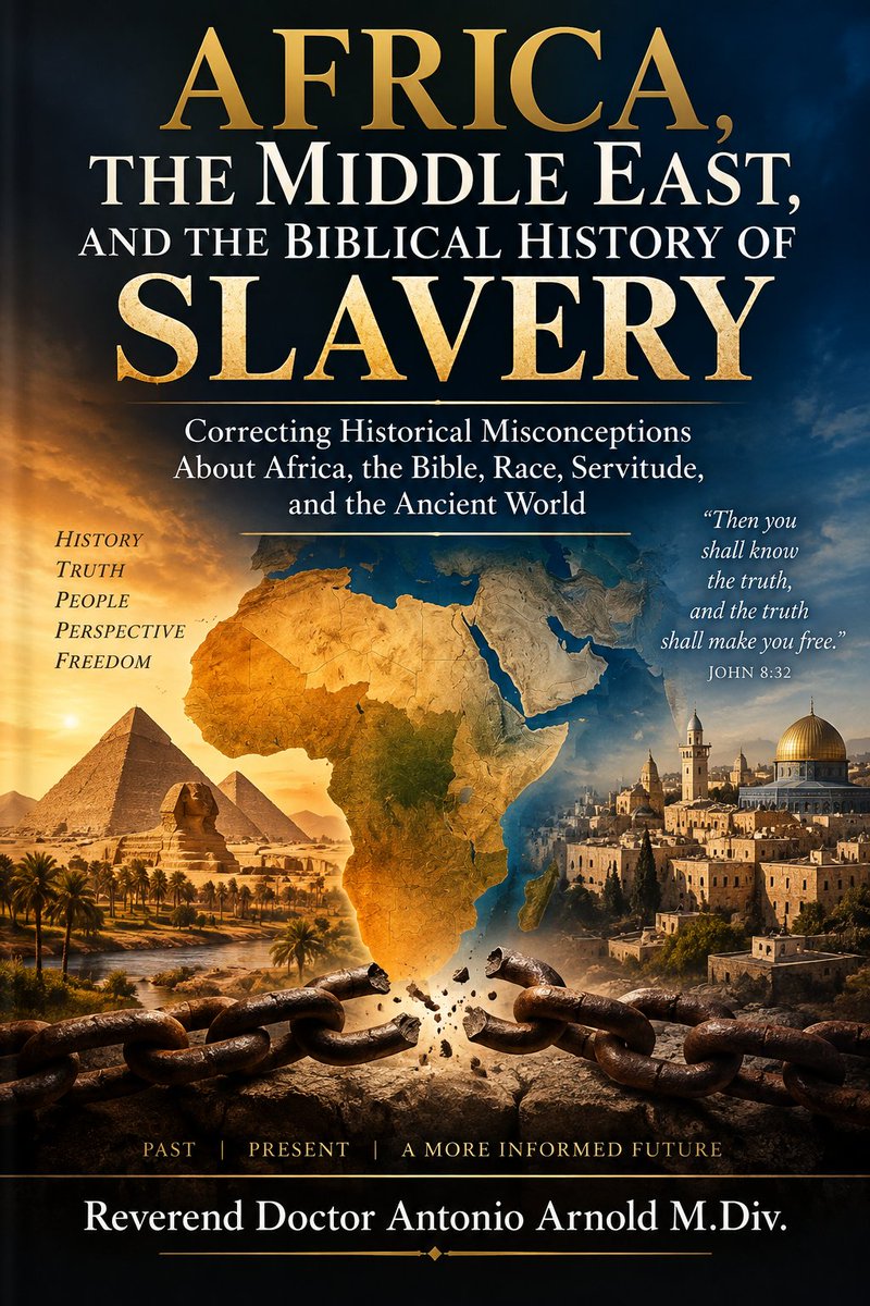 LTArnoldA's tweet photo. Africa, the Middle East, and the Biblical History of Slavery By Reverend Doctor Antonio Arnold, M.Div.   Join **Reverend Doctor Antonio Arnold** for a powerful live-stream overview of his book, ***Africa, the Middle East, and the Biblical History of Slavery: Correcting Historical https://t.co/MRYMFAagmI