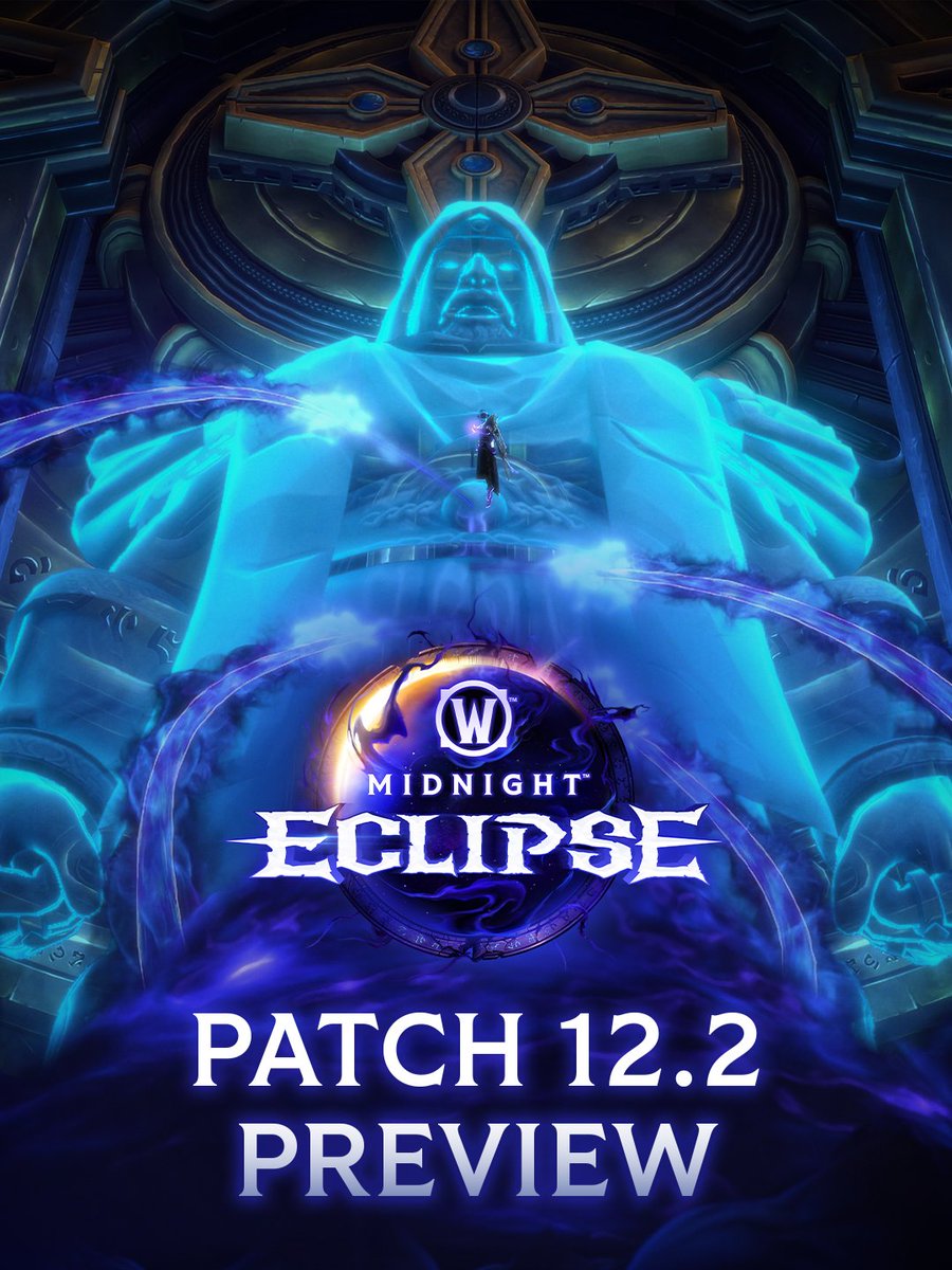 Warcraft's tweet photo. Midnight's next chapter unfolds in 12.2: Eclipse 🌘

Explore a new zone, earn a new Legendary: Midnight's Edge, and rally to protect the World Soul. 

Confront Xal'atath early 2027! https://t.co/pYwOItiESZ