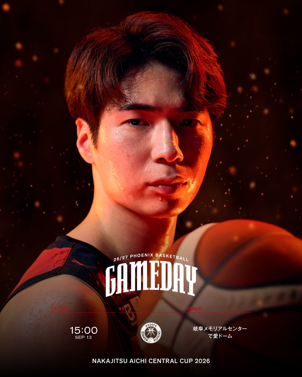 NEO_PHOENIX's tweet photo. 【𝐆𝐀𝐌𝐄 𝐃𝐀𝐘】

ナカジツ AICHI CENTRAL CUP 2026
______________________________________

🗓️ 9月13日（日）15:00 Tip off
🗺️ 岐阜メモリアルセンター で愛ドーム
🆚 #名古屋ダイヤモンドドルフィンズ
🎥 #バスケットLIVE
______________________________________

#Bリーグ #三遠ネオフェニックス
#SANENNEOPHOENIX