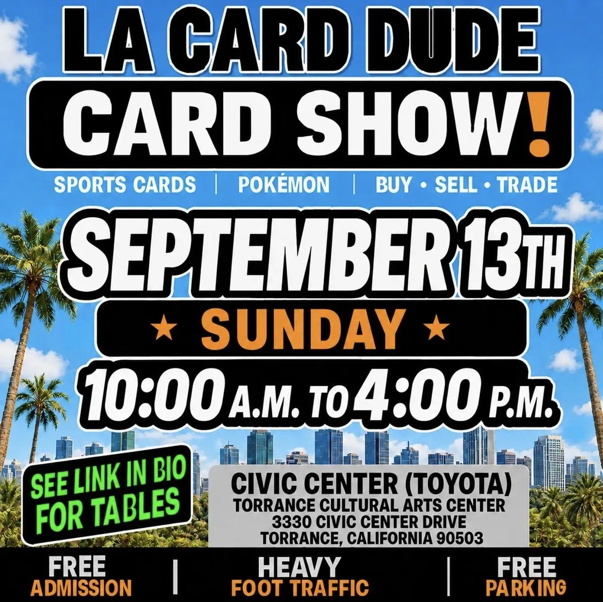 Acidraysterr's tweet photo. LA Card Dude Sunday!!
9/14 10am-4pm
Free Admission
Free Parking
80 Tables
TCG and Sports
New Vendors
New inventory
#cardshow #sportcards #pokemonㅤㅤㅤ #TCG https://t.co/EmFyc94H3N