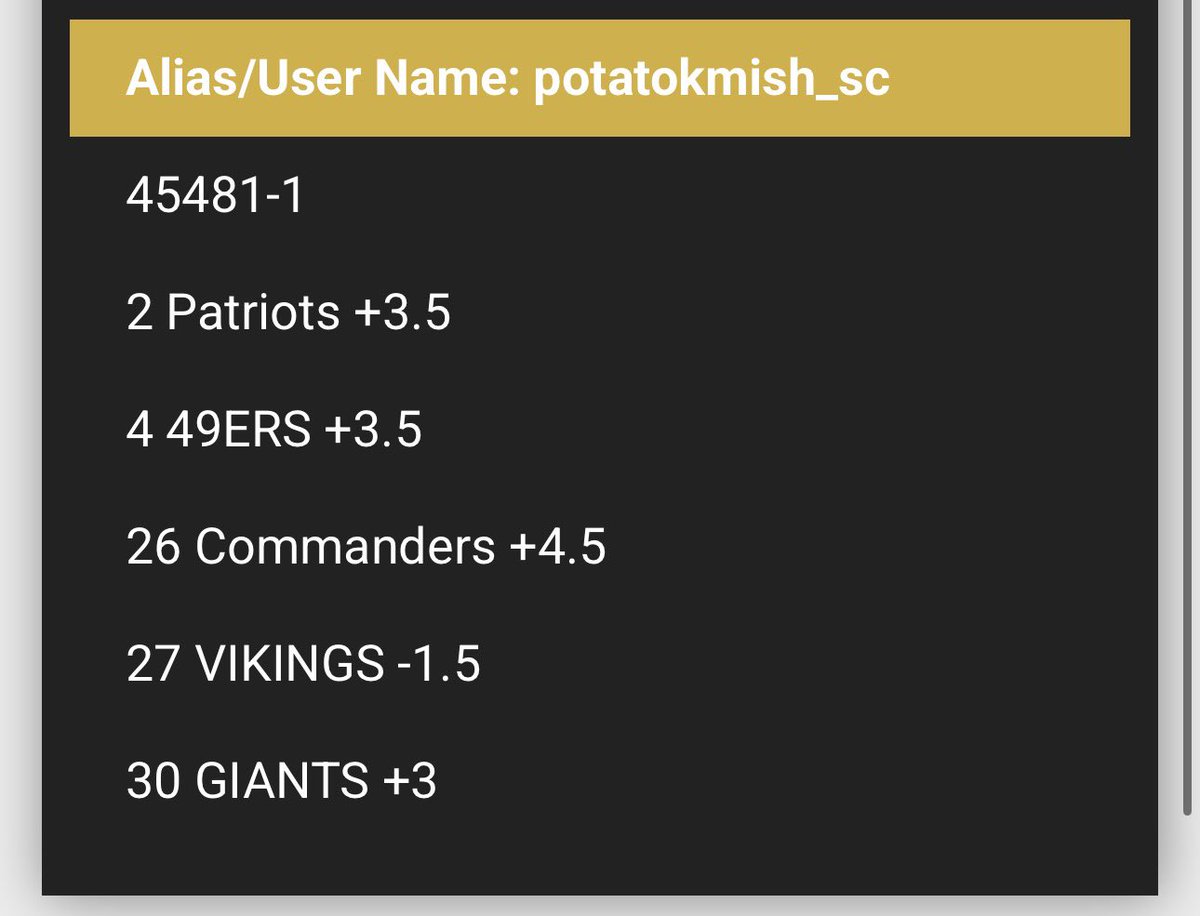potatokmish's tweet photo. NFL Week 1 #circasportsmillions and #supercontest picks
Pats π°
49ers π°π°
Commanders +4.5 π€
Vikings - 1.5 π€
Giants +3 π€ https://t.co/34XXIPJGgR