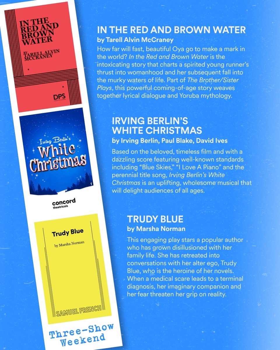 Photo booth strip graphic against a blue background with three script covers (In the Red and Brown Water, Irving Berlin's White Christmas, Trudy Blue)
