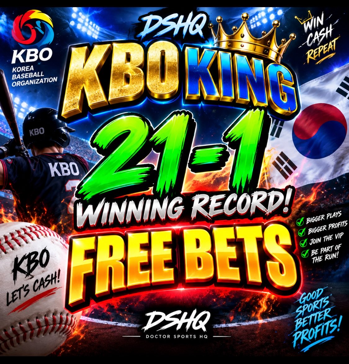 DoctorsportsHQ's tweet photo. 🔥 LET’S GET SOME KBO CASH! 🔥 #KBO #Gambling𝕏 

⚾ WHO WANTS TODAY’S FREE BET?

We’re currently on a massive:

👑 21-1 FREE KBO RUN! 

Want today’s play?

👇 COMMENT BELOW and I’ll DM the FREE BET directly to you!

🔥 21 WINS ✅✅
❌ 1 LOSS 😌
⚾ KBO KING 👑 

LET’S KEEP IT ROLLING! 💰