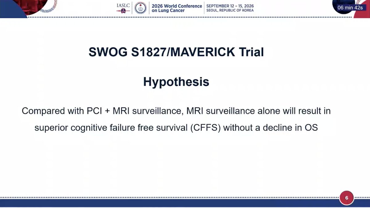 StephenVLiu's tweet photo. Dr. Chad Rusthoven at #WCLC26 presents results from SWOG S1827, the phase III MAVERICK study exploring the benefit of PCI in pts with SCLC. Historic studies before the era of MRI surveillance showed a decrease in brain metastases with PCI and an improvement in OS but recent ES-SCLC studies called the OS improvement into question. MAVERICK looks at both LS and ES disease - note primary endpoint here is cognitive failure free survival (time to cognitive failure or death) with OS as a key secondary.