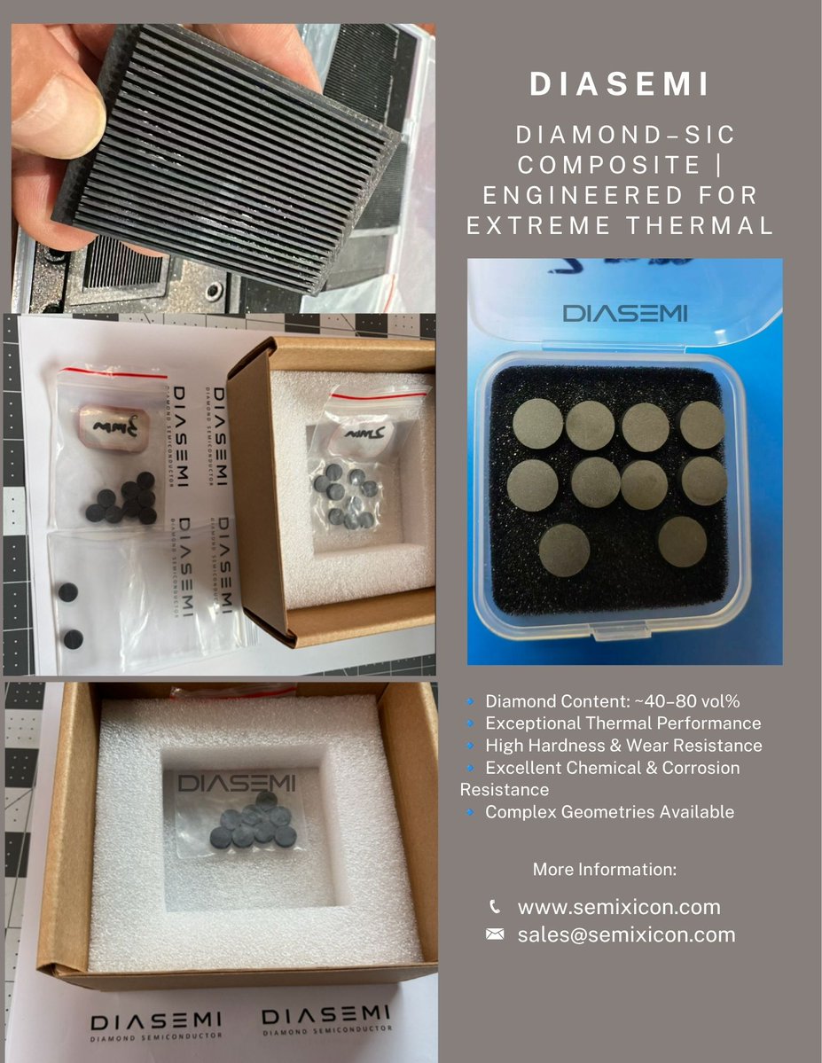 AdrianZhang568's tweet photo. DIASEMI Diamond–SiC Composite
https://t.co/Bm5TjLA9Ot
#DiamondSiC #DiamondComposite #SiliconCarbide #DiamondMaterial #SiCComposite #ThermalManagement #HeatSpreader #ThermalConductivity #WearResistance #ChemicalResistance #SemiconductorEquipment #SemiconductorMaterials #AdvancedM https://t.co/tp2IZP9xV9