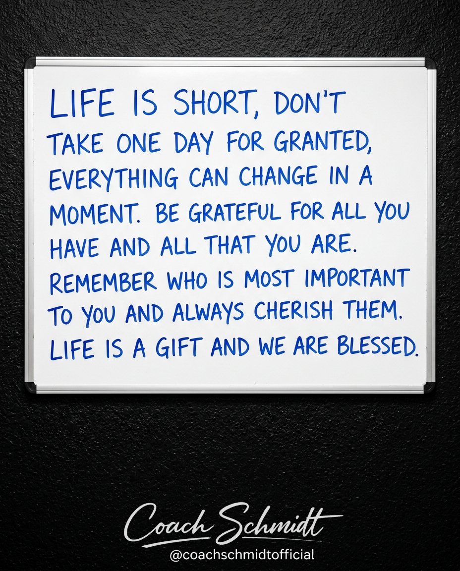 Coach_Schmidt_1's tweet photo. Like if you needed this today.
Life is short, don't take one day for granted, everything can change in a moment.
Be grateful for all you have and all that you are.
Remember who is most important to you and always cherish them. Life is a gift and we are Blessed.
#LifeIsShort #Gratitude #MementoMori #AppreciateLife #LiveWithPurpose