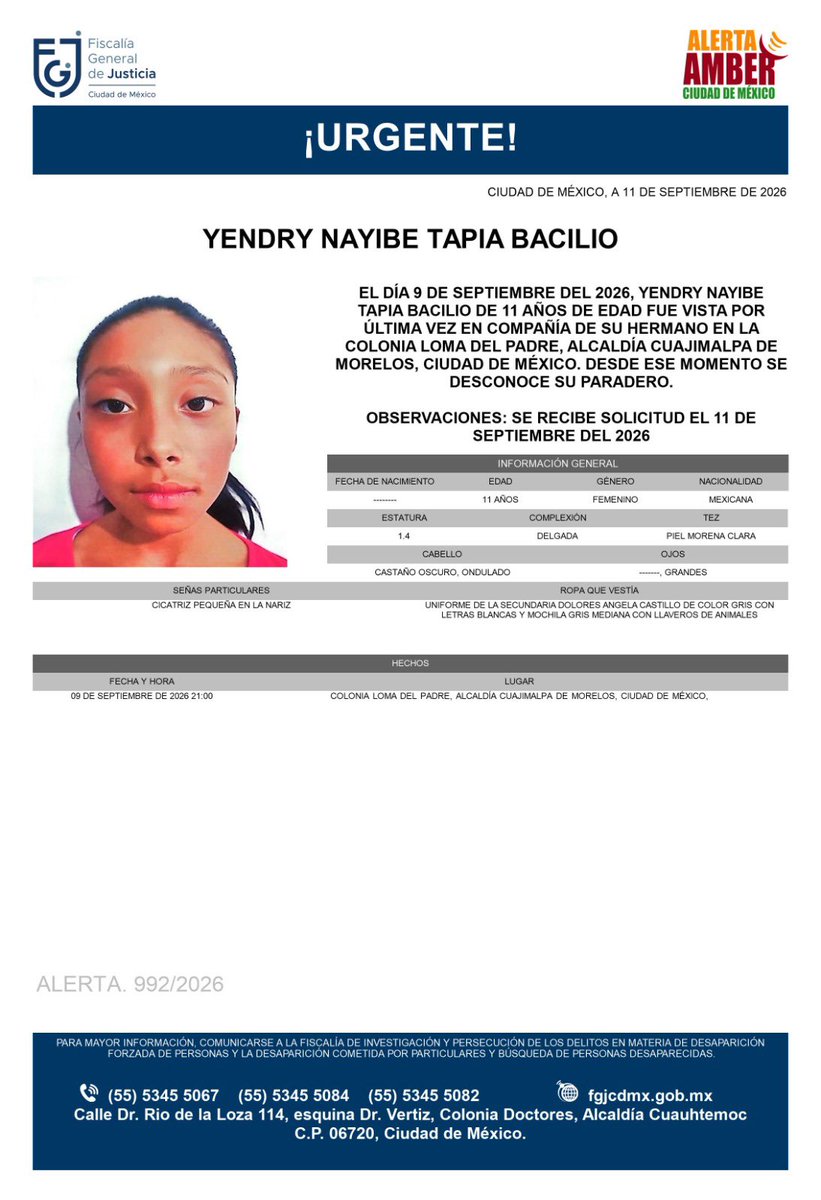 AAmberCDMX's tweet photo. Se activa #AlertaAmber para localizar a Yendry Nayibe Tapia Bacilio, de 11 años, vista por última vez el pasado 9 de septiembre, en la colonia Loma del Padre, alcaldía Cuajimalpa Morelos. https://t.co/kNQdRrEhsR