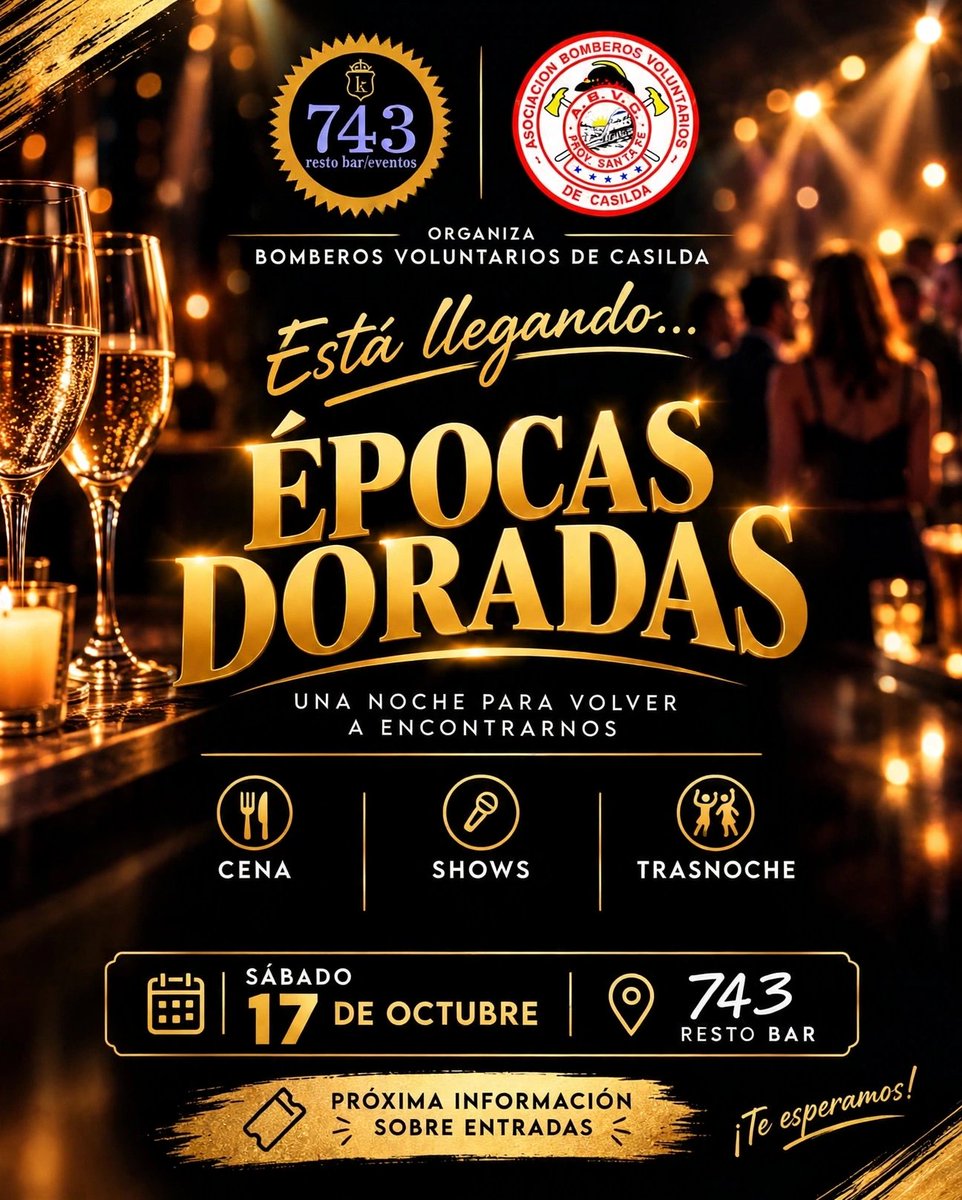 bomberoscasilda's tweet photo. ✨ ÉPOCAS DORADAS está llegando... Una noche para volver a encontrarnos. ❤️

Te invitamos a revivir una propuesta diferente para reencontrarnos, brindar, y bailar con tu grupo de amigos. 🥂🕺💃

📅 Sábado 17 de octubre
📍 743 Resto Bar – Casilda https://t.co/Z6YjunfjPy