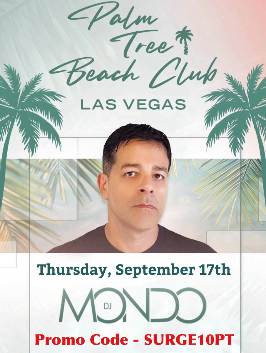 BastetPromotio1's tweet photo. NEXT THURSDAYโผ๏ธ 09/17
๐ง @dj_djmondo
๐ @palmtreevegas in Las Vegas
Our link + promo code SURGE10PT = savings ๐ค
๐๏ธ https://t.co/t3wYx3fUHr
#BastetPromotions #DJMondo #PalmTreeBeachClub #PalmTreeClub #TaoGroupHospitality #EDM https://t.co/sBnStBYgca