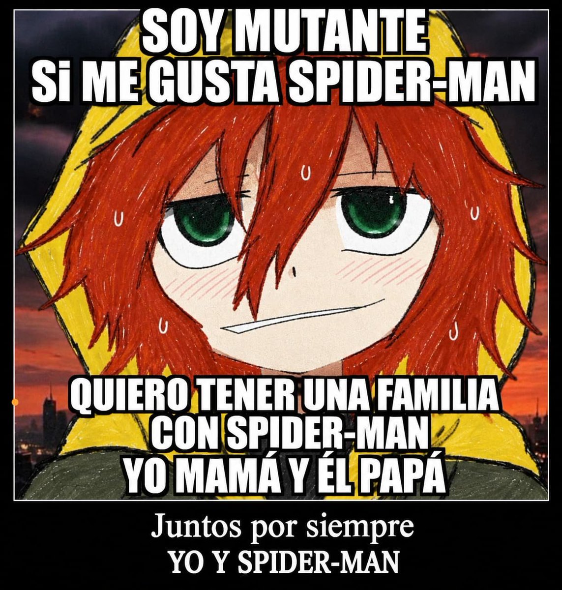 Zenikent20's tweet photo. SOY MUTANTE
SI ME GUSTA SPIDER-MAN
QUIERO TENER UNA FAMILIA CON SPIDER-MAN
YO MAMÁ Y ÉL PAPÁ

Juntos por siempre
YO Y SPIDER-MAN https://t.co/jn3pnAn5oS