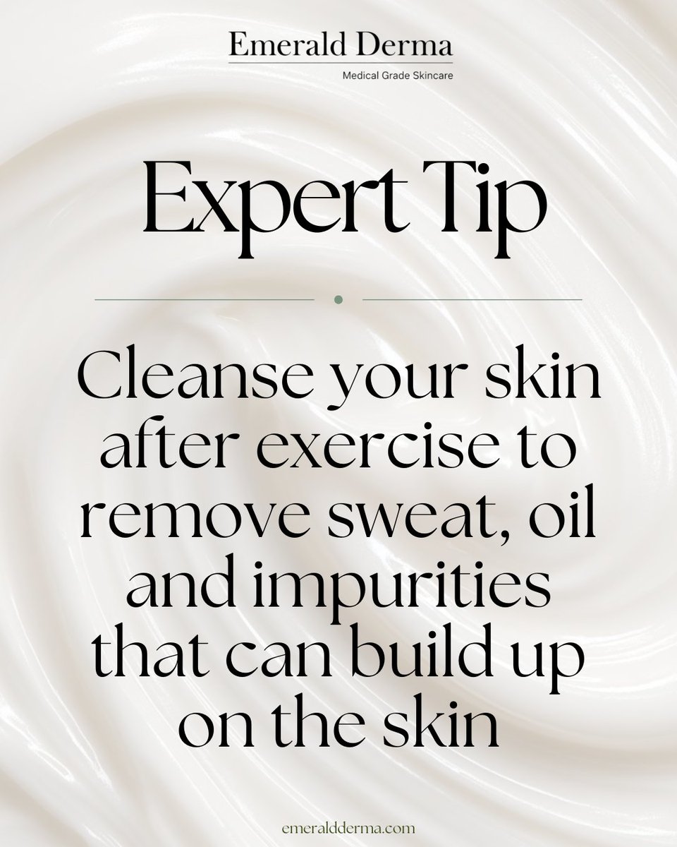 emeraldderma's tweet photo. 💡 EXPERT TIP: After exercising, cleanse your skin to remove sweat, excess oil and impurities. It’s a simple step that can help keep your complexion feeling fresh and comfortable ✨ 

#EmeraldDerma #ExpertTip #Skincare https://t.co/uesjx7Kxs4