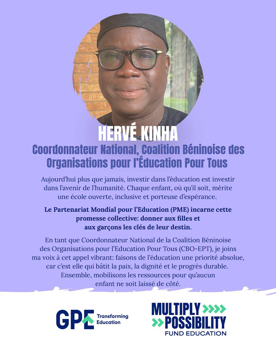 globaleducation's tweet photo. Education is an investment in the future of humanity. Every child, wherever they live, deserves an open, inclusive school that offers hope and opportunity.

Hervé Kinha, National Coordinator of the Benin Coalition of Organisations for Education for All, calls for education to be made an absolute priority. Through the Global Partnership for Education, we can help give every girl and boy the tools to shape their own future.

Ahead of the 2026 GPE Replenishment Summit, the Multiply Possibilities High-Level Dialogue on Education Financing (15 Sept. Abuja, Nigeria) will bring together governments, civil society, development partners, youth, and education stakeholders to advance stronger, fairer, and more accountable financing for public education.

Let us mobilise the resources needed to ensure that no child is left behind, and build the peace, dignity, and sustainable progress that education makes possible.

#FundEducation #MultiplyPossibility #SDG4 #EducationForAll
