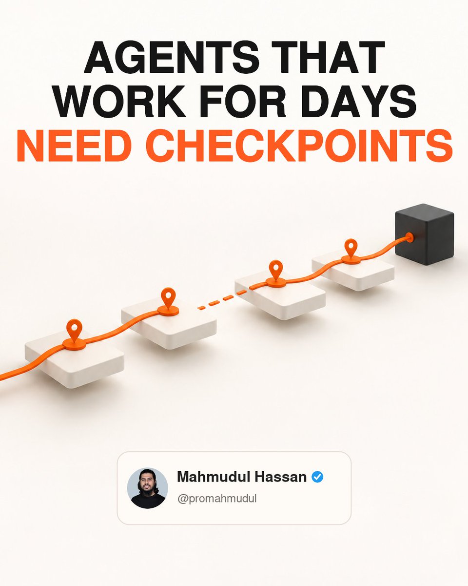 promahmudul's tweet photo. Agents working for days need checkpoints. Save completed steps, tool results, pending approvals and the next action. After failure, resume from the last safe point without repeating earlier work. A long-running agent is a durable workflow. #AIAgents https://t.co/NlVABuEzNr