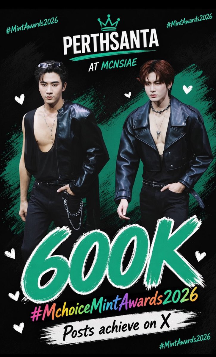 PS_AFB_Offical's tweet photo. 🎉Congratulations to PERTHSANTA  for reaching 600K Post♥️ on X!💚🧡🥰MintAwards2026 💋

PERTHSANTA AT MCHOICE

#MchoiceMintAwards2026
#PerthSanta #เพิร์ธแซนต้า https://t.co/dFd5oObTCb