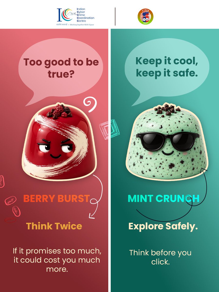 Cyberdost's tweet photo. This International Chocolate Day, we’re giving Cyber Safety a sweet twist! 🍫🛡️

From offers that seem too good to be true to links that need a second look, remember - not every tempting offer deserves a bite. 😉

If you are a victim of cyber fraud, immediately call 1930 or report it at https://t.co/8W7L5b3Hrx

#WorldChocolateDay #CyberDost #CyberSafety #CyberAwareness #OnlineSafety #DigitalSafety