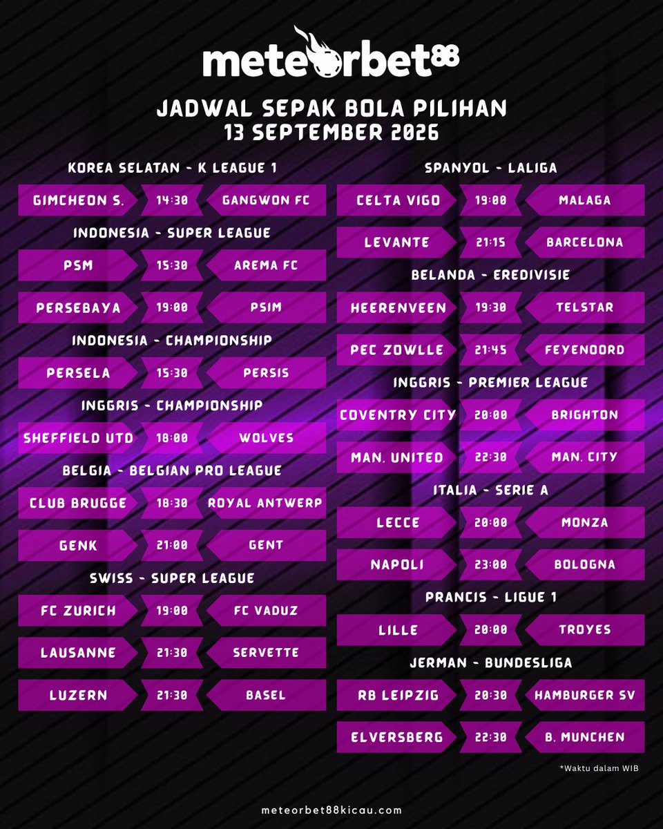 bola_meteor's tweet photo. METEORBET88
JADWAL SEPAK BOLA PILIHAN : 13 - 14 SEPTEMBER 2026

BERITA BOLA LENGKAP : https://t.co/DGJnkkOmIW
CHANNEL BOLA : https://t.co/OtGSRNcyvZ https://t.co/C0kwdU0bLB